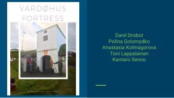 Polina Golomydko  Anastasia Kolmagorova  Toni Lappalainen  Kantaro Senoo  How to make it easier for