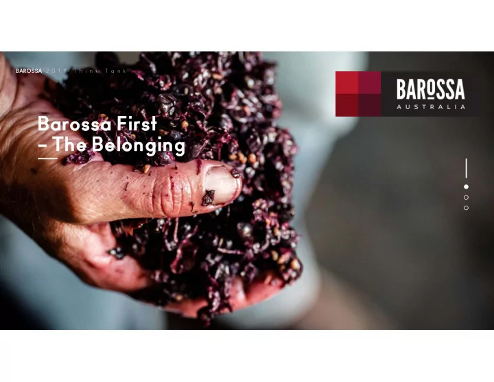 ba barossa first ssa first the he bel belongi nging
