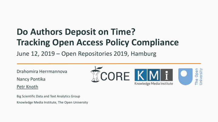 do authors deposit on time tracking open access policy