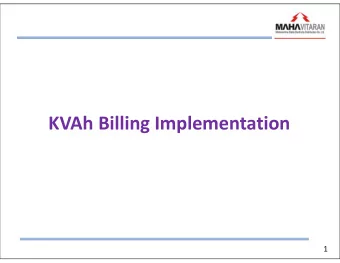 KVAh Billing Implementation  1  KVAh Billing  MERC Directives/ Ruling  (Case No.195 of 2017 dtd.