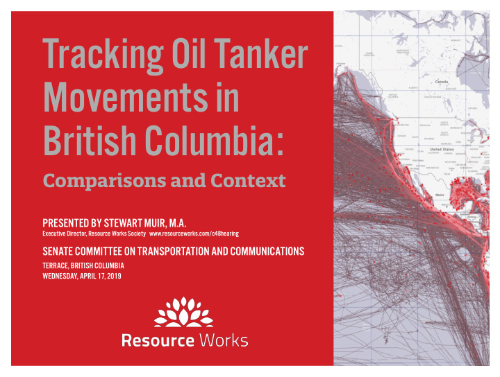 tracking oil tanker movements in british columbia