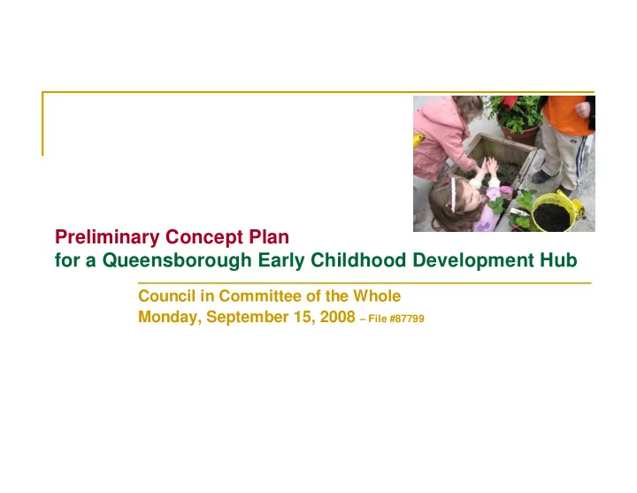 preliminary concept plan for a queensborough early