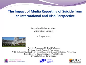 an International and Irish Perspective  Journalism@ul symposium,  University of Limerick 20 th