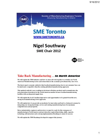 MEET KNOW GROW About SME:  www.sme.org.  The Society of Manufacturing Engineers  Premier source for