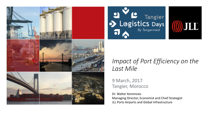 impact of port efficiency on the last mile