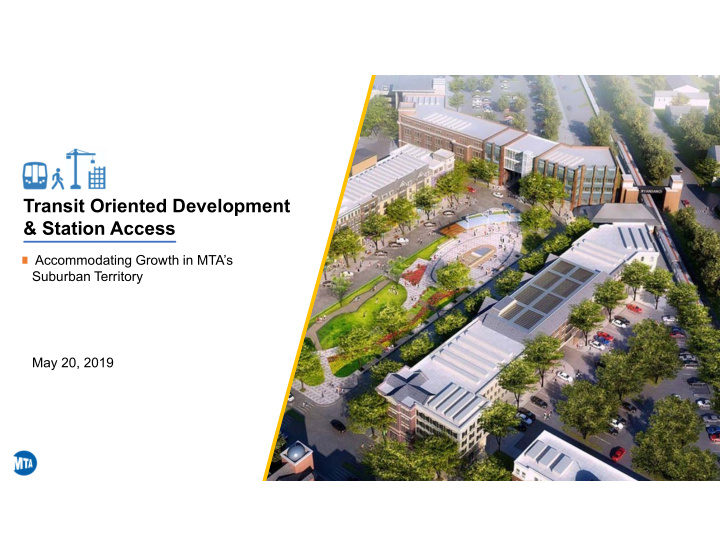 transit oriented development station access