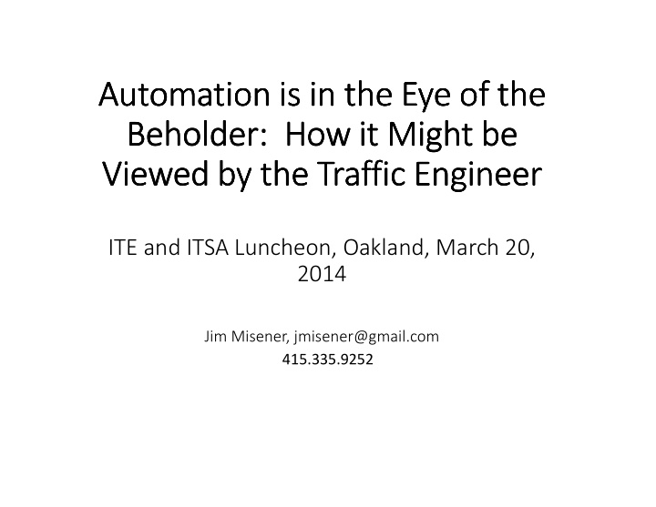automation is in the eye of the automation is in the eye