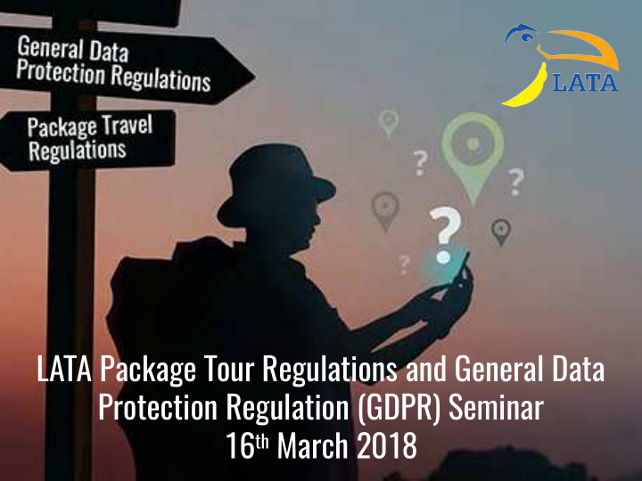 lata package tour regulations and general data protection