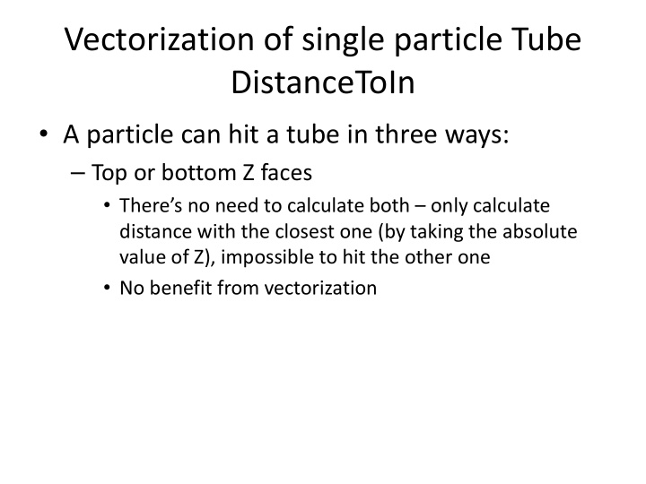 vectorization of single particle tube distancetoin