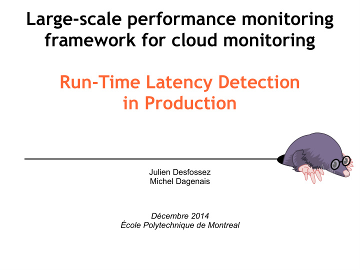 large scale performance monitoring framework for cloud