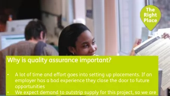 Why i  is q  quality a  assurance i  important?    A lot of time and effort goes into setting up