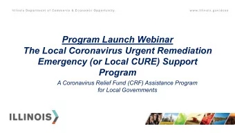 Program Launch Webinar  The Local Coronavirus Urgent Remediation  Emergency (or Local CURE) Support