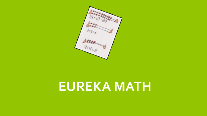 eureka math how we got here