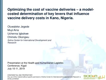 Optimizing the cost of vaccine deliveries  a model-  costed determination of key levers that