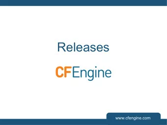 Releases  www.cfengine.com  Releases  How do they happen?  Sneak peek at 3.7.0