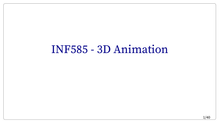 inf585 3d animation
