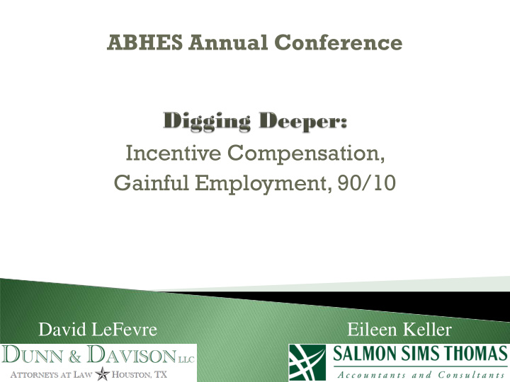 abhes annual conference incentive compensation gainful