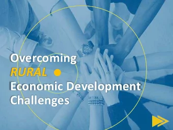Overcoming  RURAL  Economic Development  Challenges  Topics Strategic Action  Workforce  Housing
