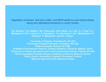 Vegetation biomass, leaf area index, and NDVI patterns and relationships  along two latitudinal