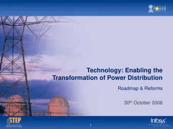 Technology: Enabling the  Technology: Enabling the  Transformation of Power Distribution  Roadmap
