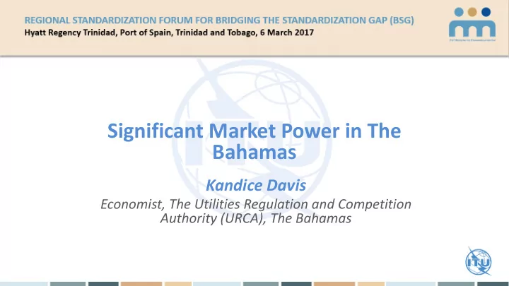significant market power in the