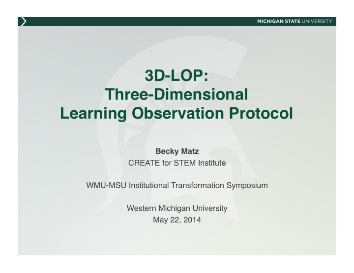 3d lop three dimensional learning observation protocol