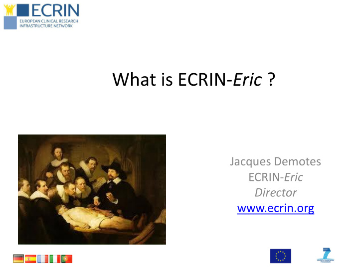 jacques demotes ecrin eric director ecrin org need for