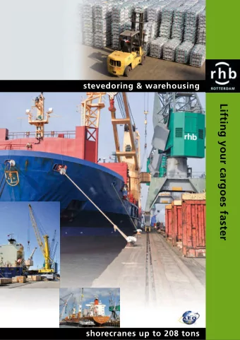 Lifting your cargoes faster  shorecranes up to 208 tons  rhb stevedoring &amp; warehousing  Our