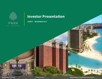 Investor Presentation NAREIT  NOVEMBER 2017  Waldorf Astoria Orlando  Hilton Chicago  Hilton