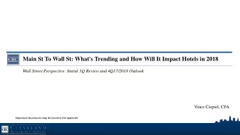 Main St To Wall St: What's Trending and How Will It Impact Hotels in 2018  Wall Street Perspective: