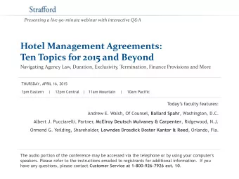 Hotel Management Agreements:  Ten Topics for 2015 and Beyond  Navigating Agency Law, Duration,