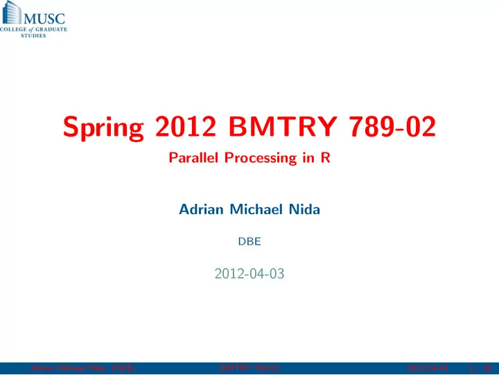 spring 2012 bmtry 789 02