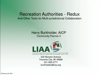 Recreation Authorities - Redux  And Other Tools for Multi-jurisdictional Collaboration  Harry