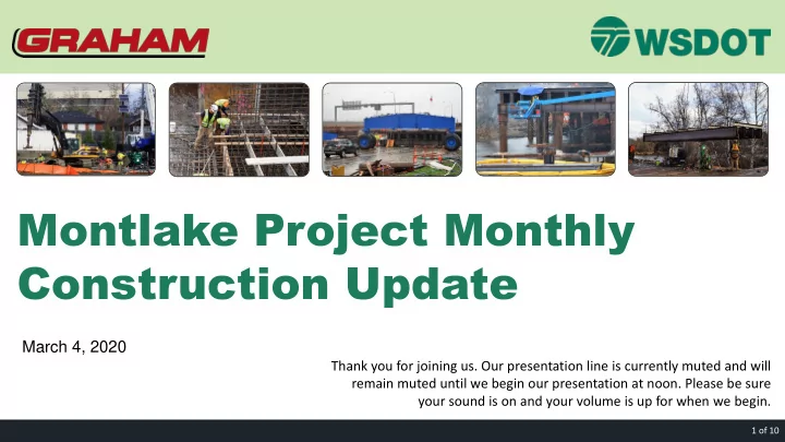 montlake project monthly construction update