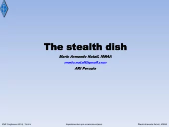 The  he ste  stealth  alth dish  dish  Mario Ar  Arma  mando Natali, I0NAA  AA