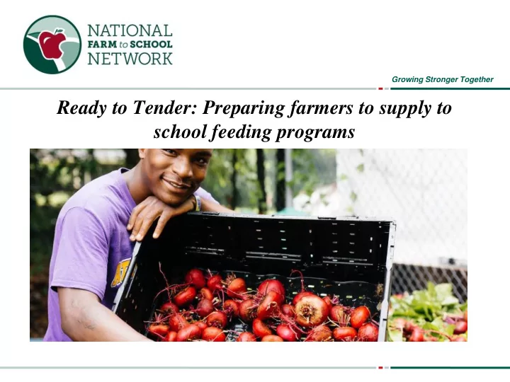 ready to tender preparing farmers to supply to school