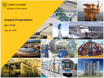 Analyst Presentation  Q4 / FY18  May 28, 2018  2  Disclaimer  This presentation contains certain