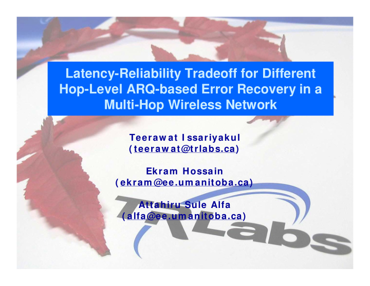latency reliability tradeoff for different hop level arq