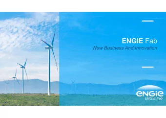 ENGIE Fab  New Business And Innovation  ENGIE Fab  AGENDA  I.    General Introduction  II.   ENGIE