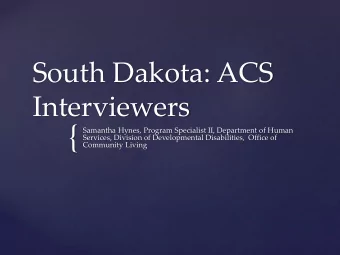 {  Samantha Hynes, Program Specialist II, Department of Human  Services, Division of Developmental