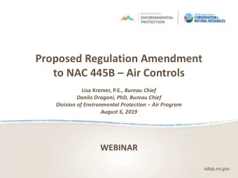 Proposed Regulation Amendment to NAC 445B  Air Controls Lisa Kremer, P.E., Bureau Chief  Danilo