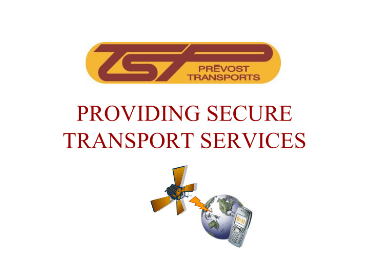 providing secure transport services