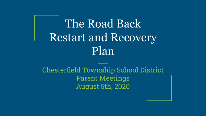 the road back restart and recovery plan