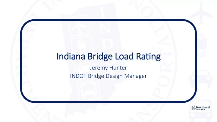 indi diana na bridge l load r rating