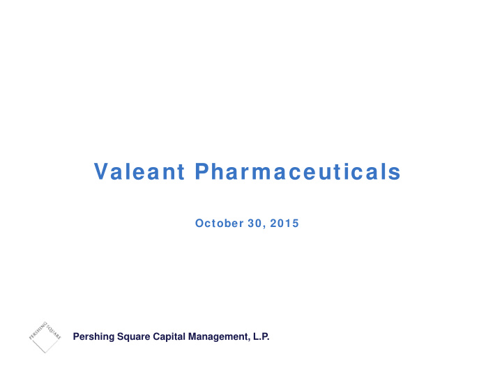 valeant pharmaceuticals
