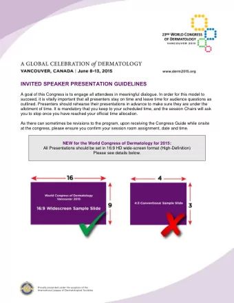 INVITED SPEAKER PRESENTATION GUIDELINES  A goal of this Congress is to engage all attendees in