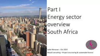 Energy sector  overview  South Africa Lydie Menouer  Oct 2019 Maryll consulting  Project