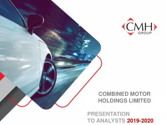 Presentation to analysts  HOLDINGS LIMITED  April 2019  PRESENTATION  TO ANALYSTS 2019-2020  GROUP