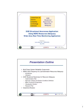 Presentation Outline  Bulk Power System Reliability Components  NERC ACE-Frequency for