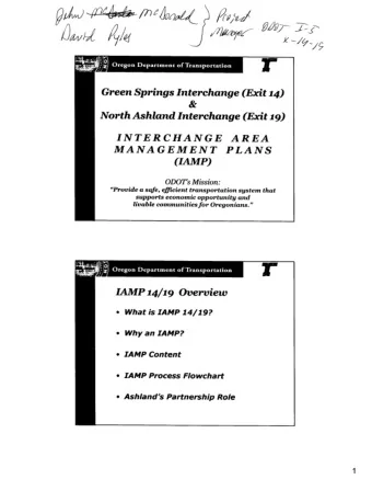 J tIN i fJy I  l  f  1  x  C  r Green Springs Interchange Exit 14 North Ashland Interchange Exit 19